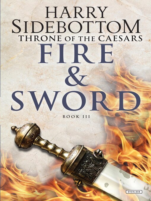 Title details for Fire & Sword by Harry Sidebottom - Available